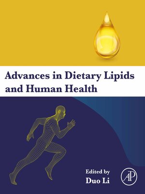 cover image of Advances in Dietary Lipids and Human Health